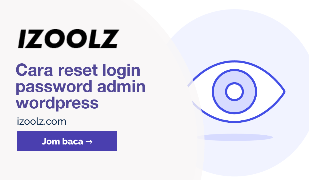Cara reset login password admin wordpress