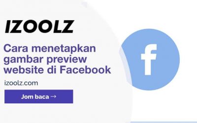 Cara menetapkan gambar preview website di Facebook
